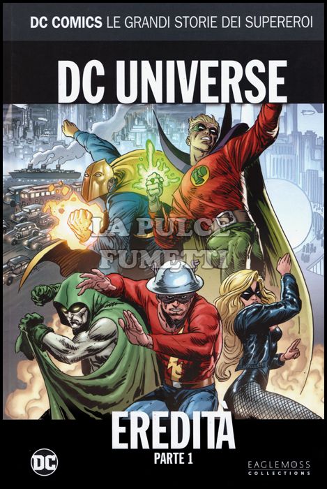 DC COMICS - LE GRANDI STORIE DEI SUPEREROI #     6 - DC UNIVERSE: EREDITÀ PARTE 1